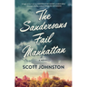The Sandersons Fail Manhattan