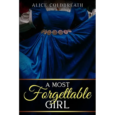 A Most Forgettable Girl