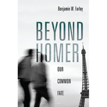 Beyond Homer: Our Common Fate