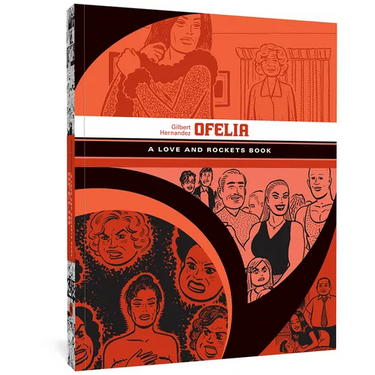 Ofelia: A Love and Rockets Book