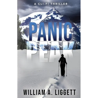 Panic Peak: A Cli-Fi Thriller