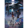 The Rise of the Raidin: The Dyslexic Friendly Edition