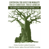 Continuing the Quest for Morality Truly Christian, Truly African: The Achievement of Paulinus Odozor, C, S, Sp.