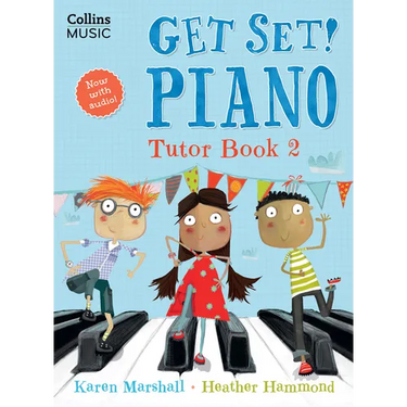 Get Set! Piano: Tutor Book 2