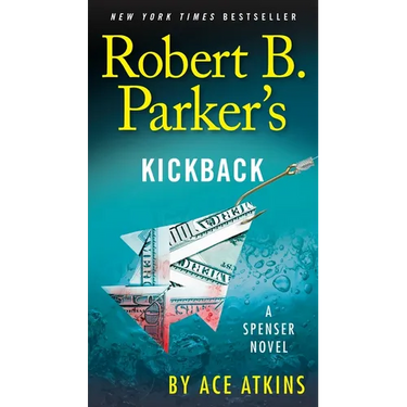 Robert B. Parker's Kickback