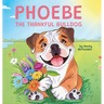 Phoebe The Thankful Bulldog