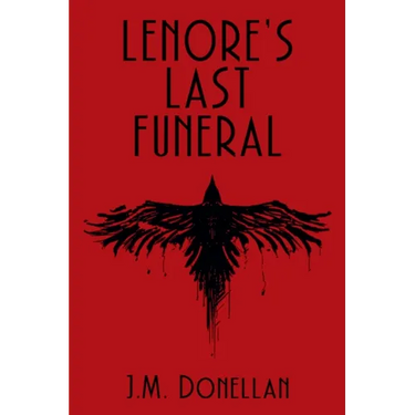 Lenore's Last Funeral: A Lenore LynMystery