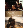 Of Faith and Dreams