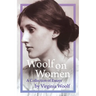 Woolf on Women - A Collection of Essays