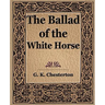 The Ballad of the White Horse