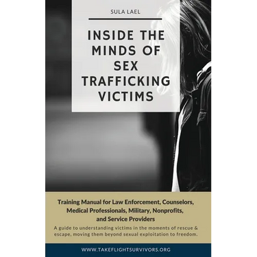 Inside the Minds of Sex Trafficking Victims