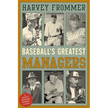 Baseball's Greatest Managers