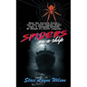 Spiders on a Ship