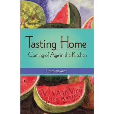 Tasting Home: Coming of Age in the Kitchen