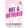 Hot & Bothered