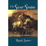 The Secret Stream: Christian Rosenkreutz and Rosicrucianism