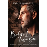 Before I Leave You: A Memoir on Suicide, Addiction and Healing