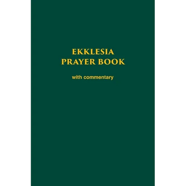 Ekklesia Prayer Book