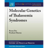 Molecular Genetics of Thalassemia Syndromes