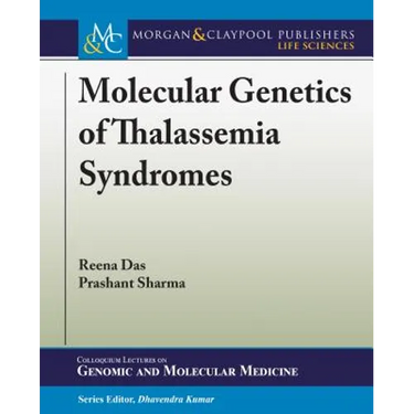 Molecular Genetics of Thalassemia Syndromes