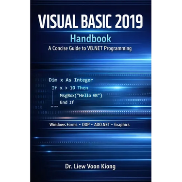 Visual Basic 2019 Handbook: A Concise Guide to VB2019 Programming