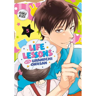 Life Lessons with Uramichi Oniisan 5