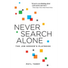 Never Search Alone: The Job Seeker's Playbook