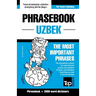 Phrasebook - Uzbek - The most important phrases: Phrasebook and 3000-word dictionary