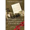 Unpacking a Traditional Christmas: 25 Songs and Stories for the Season