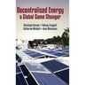 Decentralised Energy - a Global Game Changer