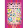 Tarot Yourself Into the New Age