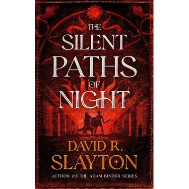 The Silent Paths of Night