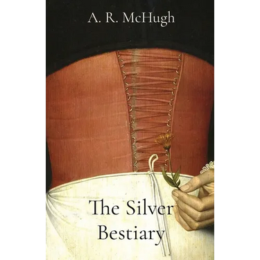 The Silver Bestiary