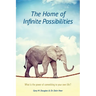 The Home of Infinite Possibilities