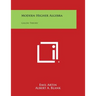 Modern Higher Algebra: Galois Theory