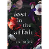Lost in the Affair