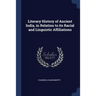 Literary History of Ancient India, in Relation to its Racial and Linguistic Affiliations