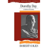 Dorothy Day: A Radical Devotion