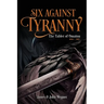 Six Against Tyranny: The Tablet of Omainu