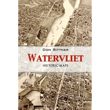 Watervliet: Historic Maps