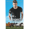His Vow to Respect