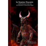 In Nomine Draconis: A Self-Initiatory Guide into the Mysteries of Draconian Magic: Black Edition