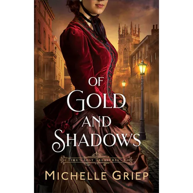 Of Gold and Shadows