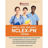Simple, Fast and Easy NCLEX-PN Review: Pass the Next Generation NCLEX for Practical Nurses