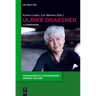 Ulrike Draesner: A Companion