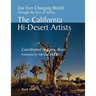 Our Ever Changing World: #9 The California Hi-Desert Artists