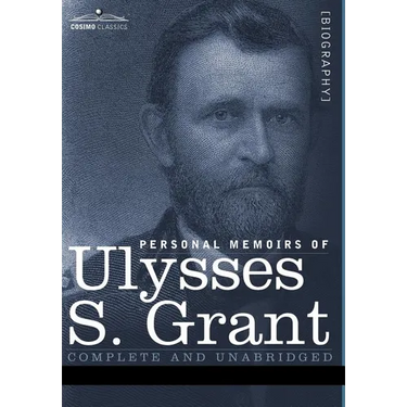 Personal Memoirs of Ulysses S. Grant