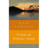 Pirates on Dinosaur Island
