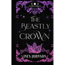 The Beastly Crown Colorful Paperback