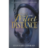 The Perfect Distance